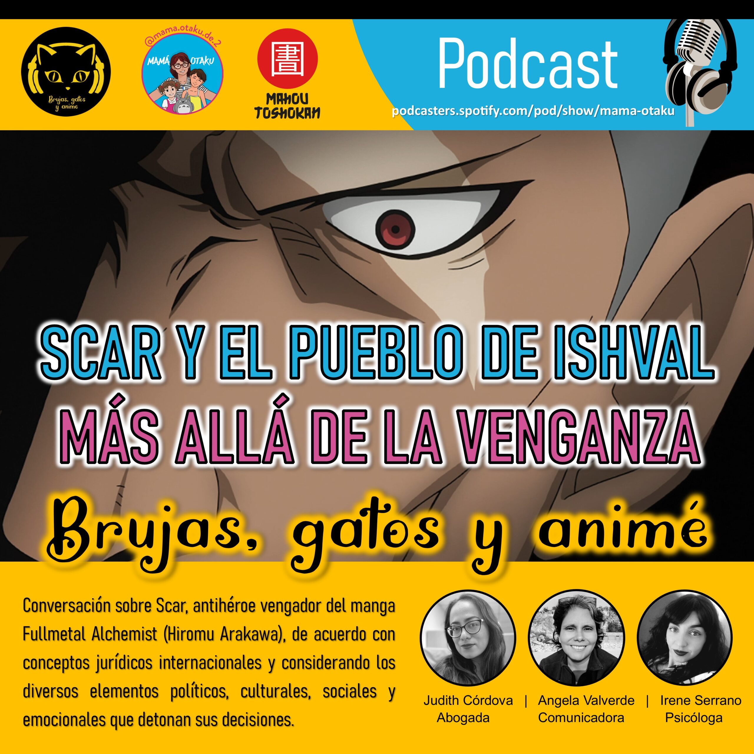 Portada podcast Scar y el pueblo de Ishval